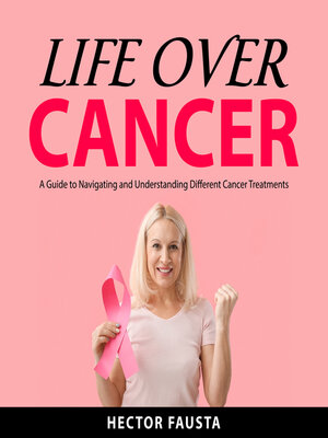 cover image of Life Over Cancer